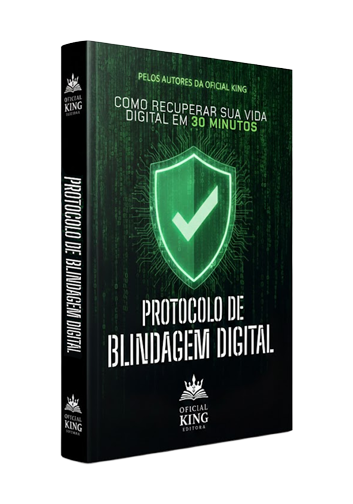 O Protocolo de Blindagem Digital